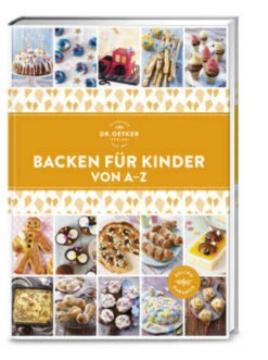 Bester Verkauf 🤩 Bücher Dr. Oetker Backen Für Kinder Von A-Z In Bunt Günstig Kaufen 🎉