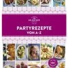 Top 10 🤩 Bücher Dr. Oetker Dr. Oetker Partyrezepte Von A-Z In Bunt Günstig Kaufen 👏